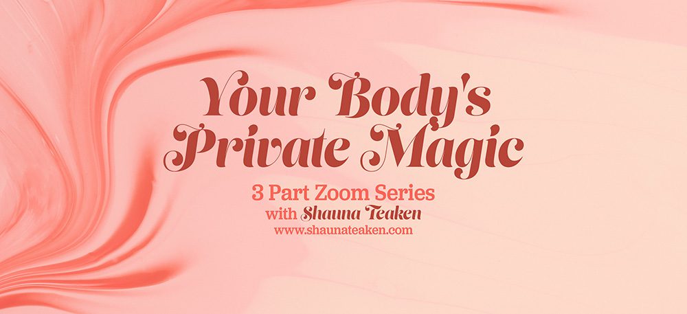 your-bodys-private-magic